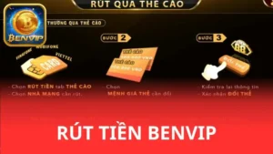 Hướng dẫn rút tiền Benvip nhanh gọn và chính xác
